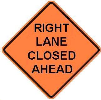 Rental store for sign right lane closed in Seattle, Shoreline WA, Greenlake WA, Lake City WA, Greater Seattle metro