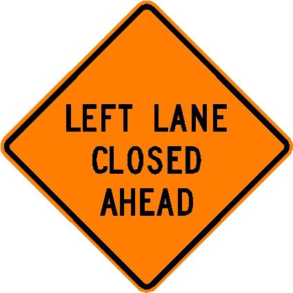 Rental store for sign left lane closed in Seattle, Shoreline WA, Greenlake WA, Lake City WA, Greater Seattle metro